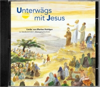 CD Unterwägs mit Jesus