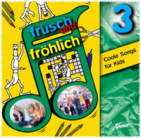 Früsch und fröhlich 3