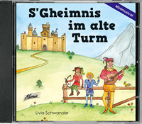 Ds Gheimnis im alte Turm